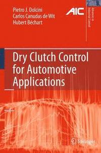 bokomslag Dry Clutch Control for Automotive Applications