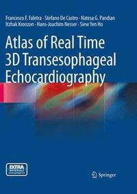 bokomslag Atlas of Real Time 3D Transesophageal Echocardiography