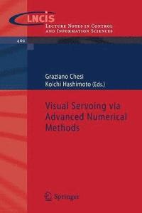 bokomslag Visual Servoing via Advanced Numerical Methods