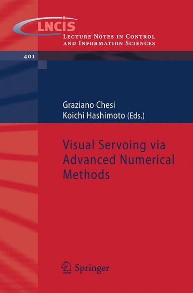 bokomslag Visual Servoing via Advanced Numerical Methods