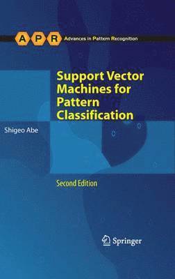 Support Vector Machines for Pattern Classification 1