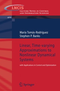 bokomslag Linear, Time-varying Approximations to Nonlinear Dynamical Systems