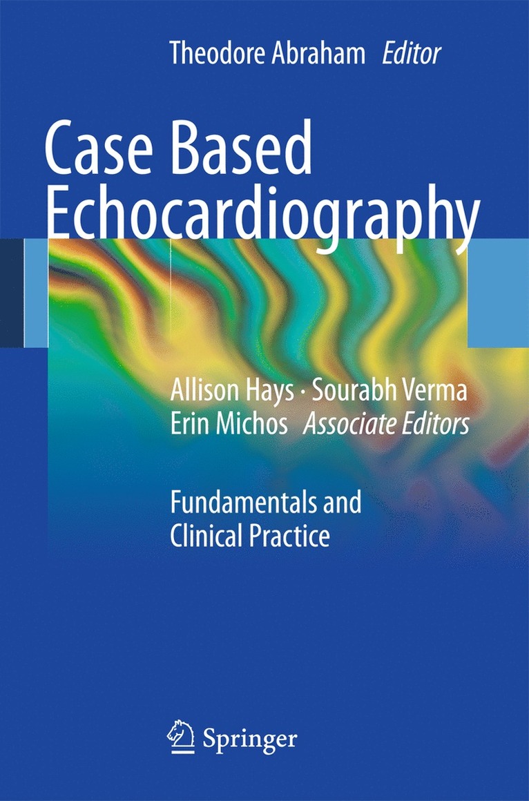 Theodore Abraham - Case Based Echocardiography, Häftad