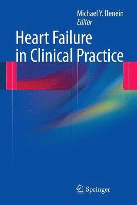 bokomslag Heart Failure in Clinical Practice