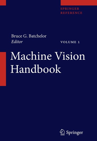 Bruce G. Batchelor - Machine Vision Handbook, Inbunden
