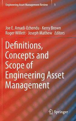 bokomslag Definitions, Concepts and Scope of Engineering Asset Management