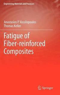 bokomslag Fatigue of Fiber-reinforced Composites