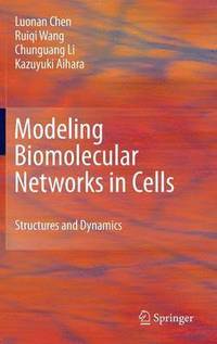 bokomslag Modeling Biomolecular Networks in Cells