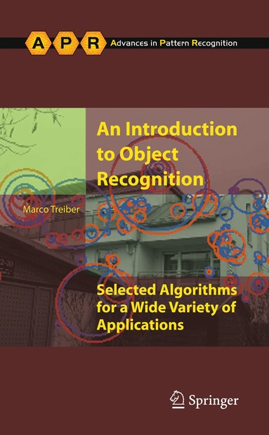 Marco Alexander Treiber - Introduction to Object Recognition, Inbunden