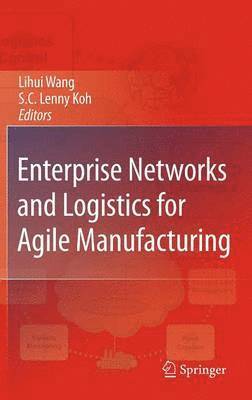 bokomslag Enterprise Networks and Logistics for Agile Manufacturing