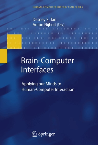 Desney S. Tan, Anton Nijholt - Brain-Computer Interfaces, Inbunden
