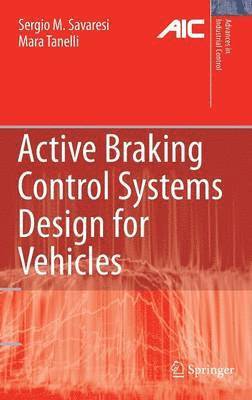 bokomslag Active Braking Control Systems Design for Vehicles