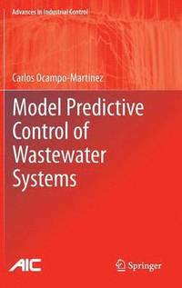 bokomslag Model Predictive Control of Wastewater Systems