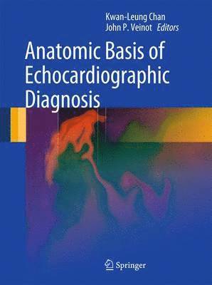 bokomslag Anatomic Basis of Echocardiographic Diagnosis