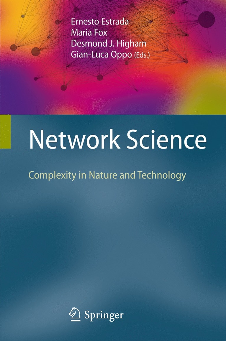 Ernesto Estrada, Maria Fox, Desmond J. Higham, Gian-Luca Oppo, Desmond J Higham - Network Science, Inbunden
