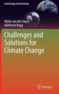 bokomslag Challenges and Solutions for Climate Change