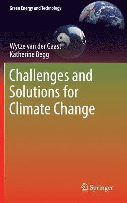 Challenges and Solutions for Climate Change 1