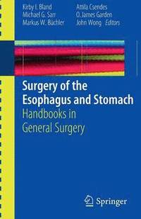 bokomslag Surgery of the Esophagus and Stomach