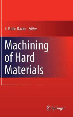bokomslag Machining of Hard Materials