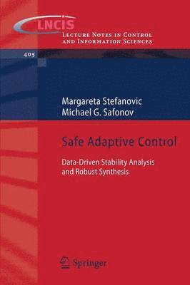 Safe Adaptive Control 1