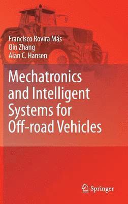 bokomslag Mechatronics and Intelligent Systems for Off-road Vehicles