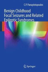 bokomslag Benign Childhood Focal Seizures and Related Epileptic Syndromes