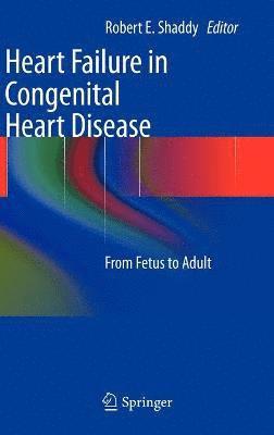 Heart Failure in Congenital Heart Disease: