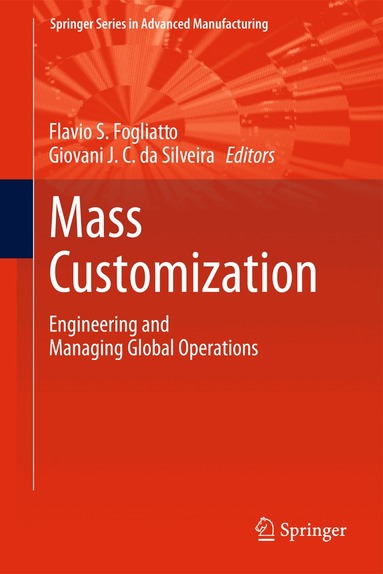 Flavio S. Fogliatto, Giovani J.C. da Silveira - Mass Customization, Inbunden