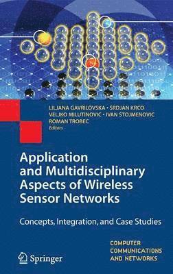 bokomslag Application and Multidisciplinary Aspects of Wireless Sensor Networks