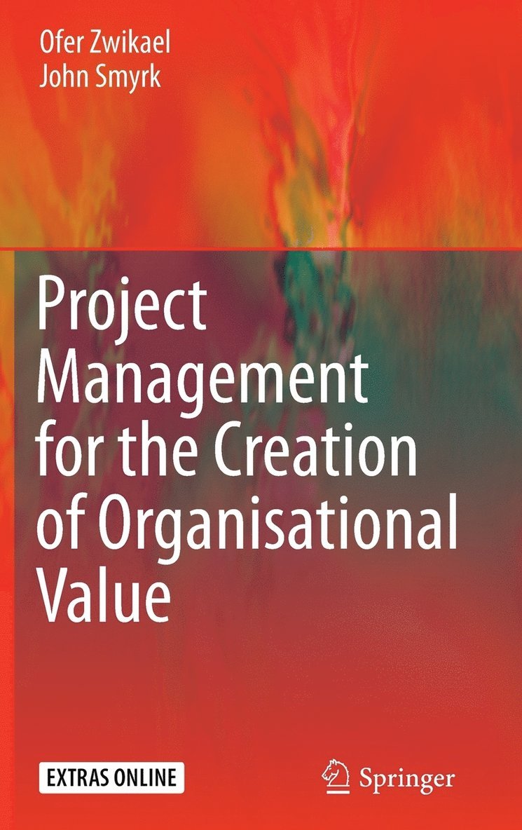 Project Management for the Creation of Organisational Value