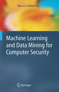 bokomslag Machine Learning and Data Mining for Computer Security