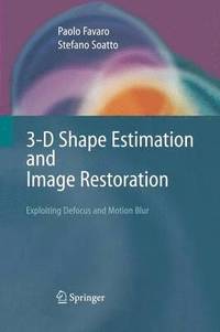 bokomslag 3-D Shape Estimation and Image Restoration