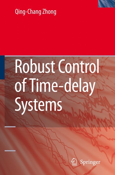 bokomslag Robust Control of Time-delay Systems