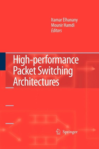bokomslag High-performance Packet Switching Architectures