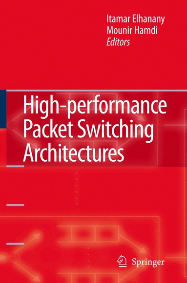 bokomslag High-performance Packet Switching Architectures