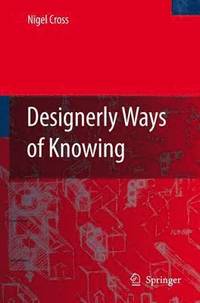 bokomslag Designerly Ways of Knowing