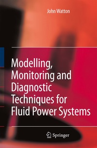 bokomslag Modelling, Monitoring and Diagnostic Techniques for Fluid Power Systems