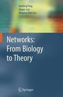 Networks: From Biology to Theory 1