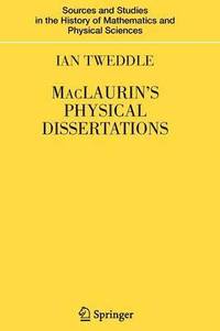 bokomslag MacLaurin's Physical Dissertations