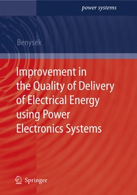 bokomslag Improvement in the Quality of Delivery of Electrical Energy using Power Electronics Systems