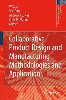 bokomslag Collaborative Product Design and Manufacturing Methodologies and Applications