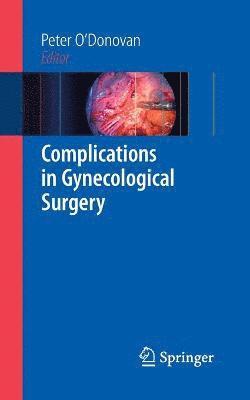 Complications in Gynecological Surgery 1