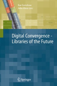 bokomslag Digital Convergence - Libraries of the Future