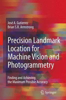 bokomslag Precision Landmark Location for Machine Vision and Photogrammetry