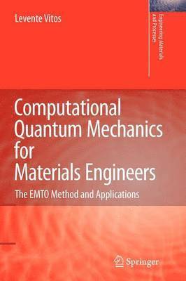 bokomslag Computational Quantum Mechanics for Materials Engineers