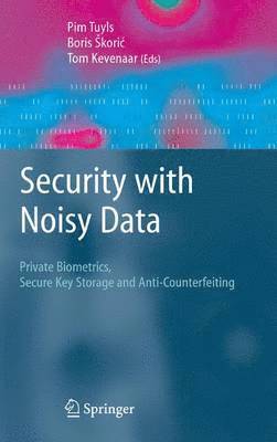 Security with Noisy Data 1