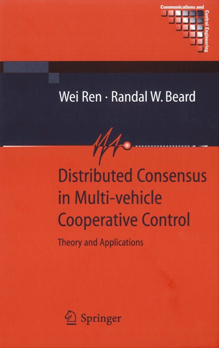 Distributed Consensus in Multi-vehicle Cooperative Control 1