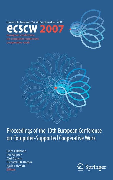 Liam J. Bannon, Ina Wagner, Carl Gutwin, Richard H.R. Harper, Kjeld Schmidt - ECSCW 2007, Häftad