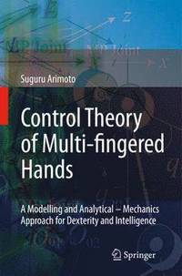 bokomslag Control Theory of Multi-fingered Hands
