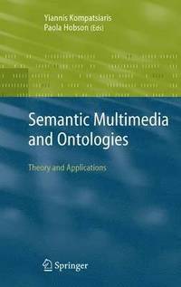 bokomslag Semantic Multimedia and Ontologies